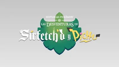 Historias Pokémon: Las desventuras de Sirfetch’d y Pichu