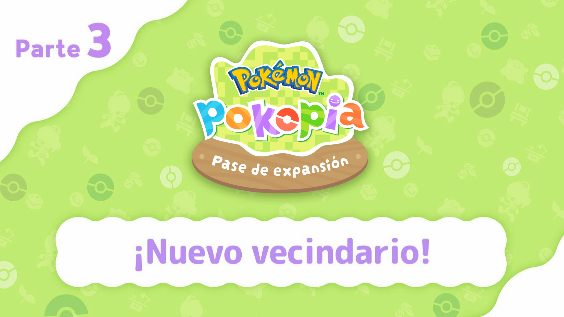 Pase de expansión - Parte 3 - Pokémon Pokopia