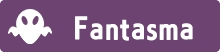Fantasma